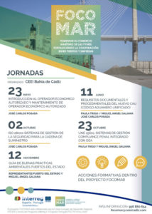 Proyecto FOCOMAR: Jornada "UNE 19601, Sistema de Gestión Compliance Penal Integrado con OEA" @ CEEI Bahía de Cádiz