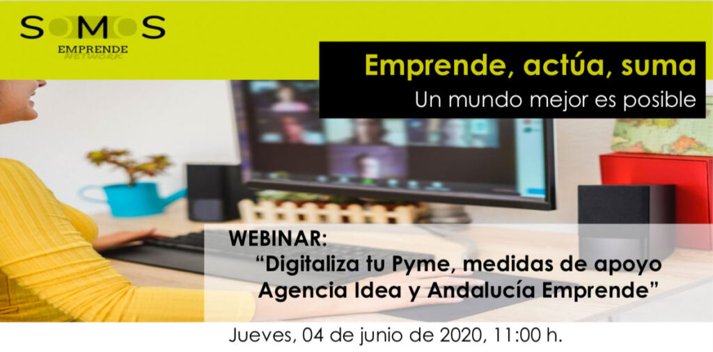 Webinar "DIGITALIZA TU PYME". Agencia IDEA
