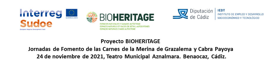Proyecto BIOHERITAGE: Jornadas de Fomento de las Carnes de la Merina de Grazalema y Cabra Payoya, organizado por el IEDT en Benaocaz